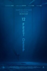 12 Feet Deep – Doze Pés de Profundidade