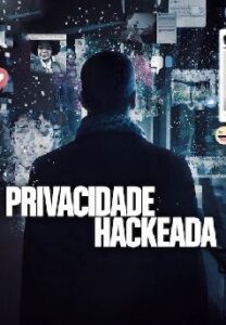 Privacidade Hackeada