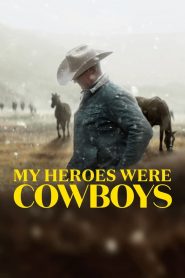 Meus Heróis Eram Cowboys