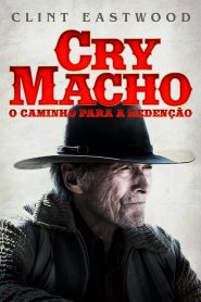 Cry Macho: O Caminho para Redenção – Cry Macho