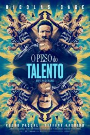 O Peso do Talento – The Unbearable Weight of Massive Talent